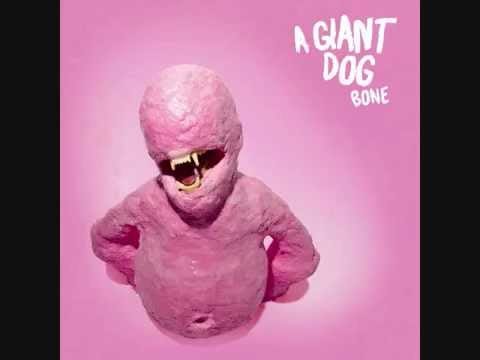 A Giant Dog — A Giant Dog - Ghostcest