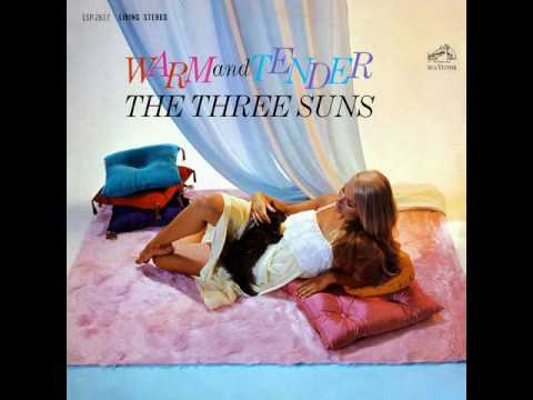 The Three Suns — THE THREE SUNS - WARM & TENDER [LP]