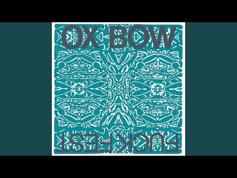 Oxbow — Bull's Eye