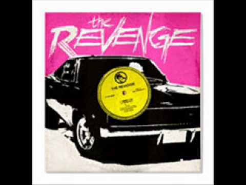 The Revenge (2) — The Revenge - Reaction Time (pitched down house sound 1)