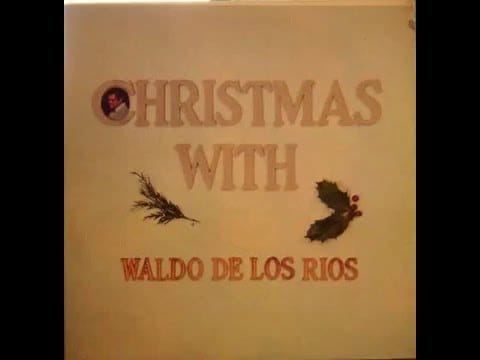 Waldo De Los Rios — Waldo De Los Ríos - Christmas