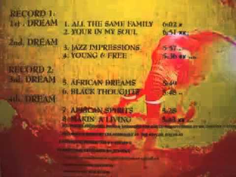 The African Dream — The African Dream - Your In My Soul