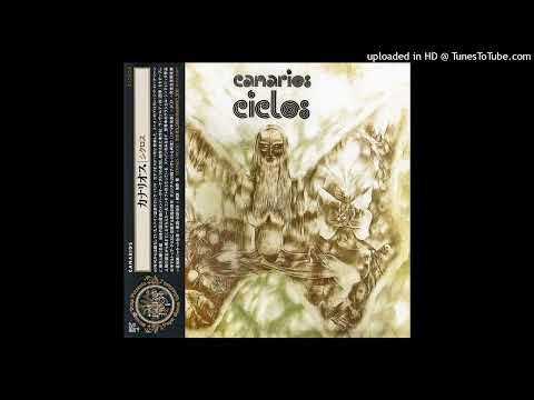 Canarios — Los Canarios ► Abismo Próximo [HQ Audio] Ciclos 1974
