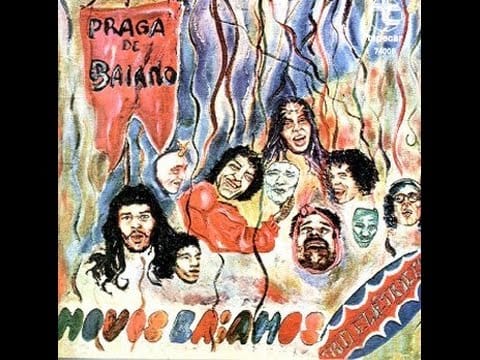 Os Novos Baianos — Novos Baianos ‎– Praga De Baiano (1977)