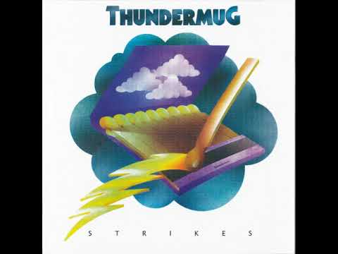Thundermug — Thundermug - You really got me   ( 1972 )