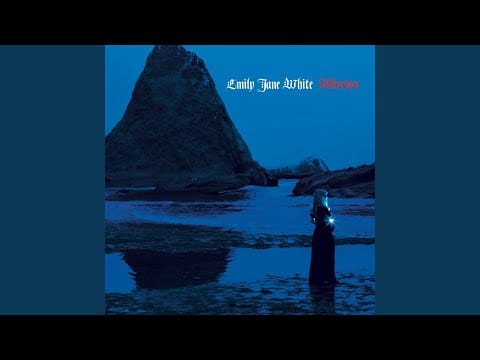 Emily Jane White — The Hands Above Me