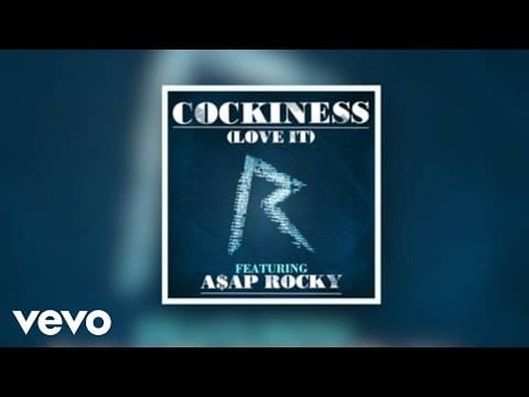 Rihanna — Cockiness (Love It) (Remix) ft. A$AP ROCKY