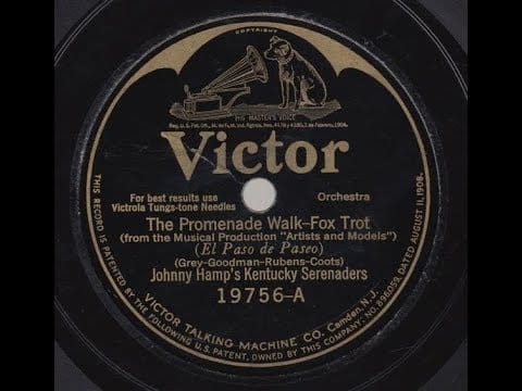 Johnny Hamp's Kentucky Serenaders — Johnny Hamp's Kentucky Serenaders "The Promenade Walk" on Victor 19756 (1925)