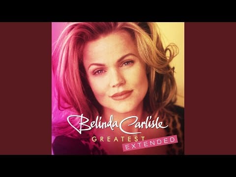 Belinda Carlisle — I Get Weak (12" Mix)
