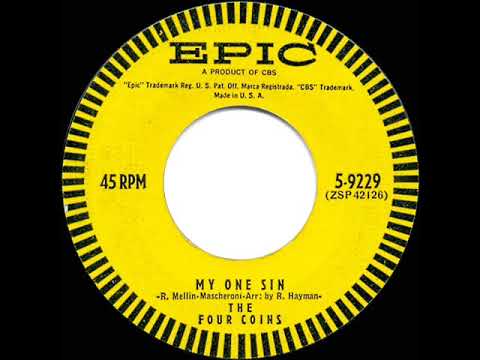 The Four Coins — 1957 HITS ARCHIVE: My One Sin - Four Coins