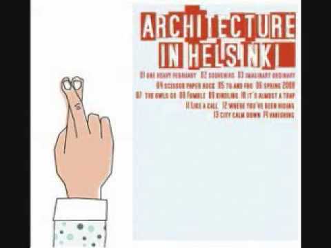 Architecture In Helsinki — Song of the Day 7-5-09: Spring 2008 by Architecture in Helsinki