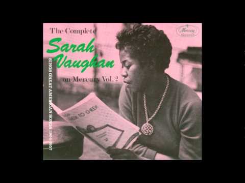 Sarah Vaughan — Sarah Vaughan - All the things you are