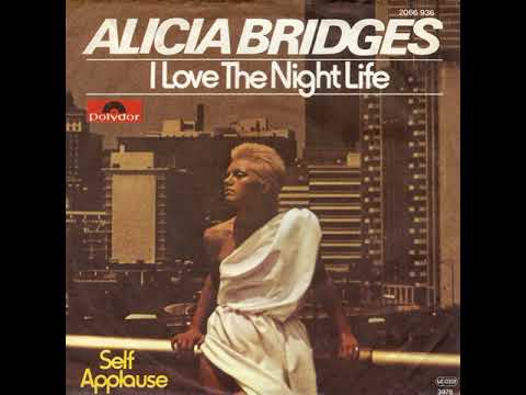 Alicia Bridges — Alicia Bridges   I Love The Nightlife Disco Round 1978 HQ