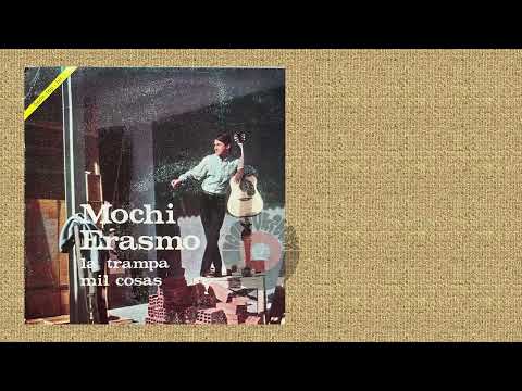 Juan Erasmo Mochi — Mochi Erasmo "la trampa"  Novola 1967