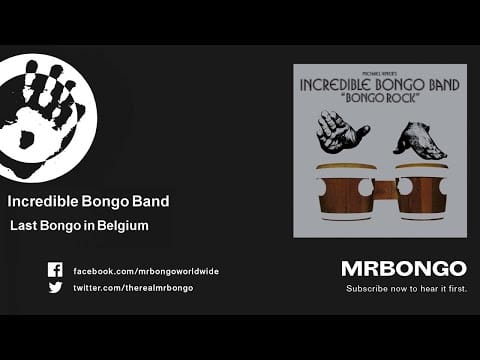 The Incredible Bongo Band — Incredible Bongo Band - Last Bongo in Belgium
