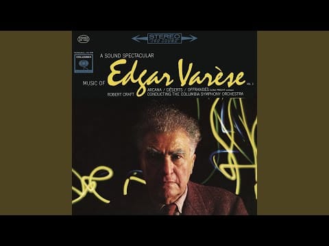 Edgard Varèse — Déserts