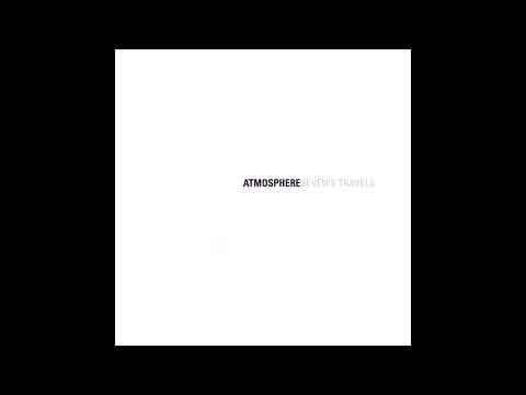 Atmosphere (2) — Atmosphere - Seven's Travels [FULL ALBUM]