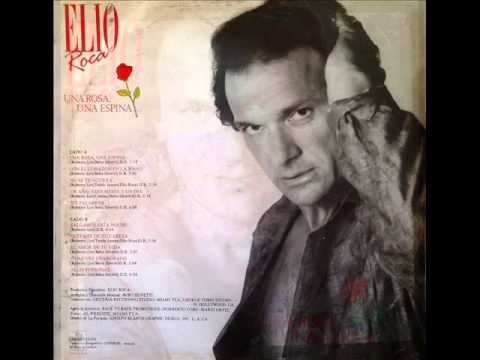 Elio Roca — Elio Roca - Con el Corazón en la Mano - 1987