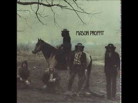 Mason Proffit — A Rectangle Picture   Mason Proffit Wanted