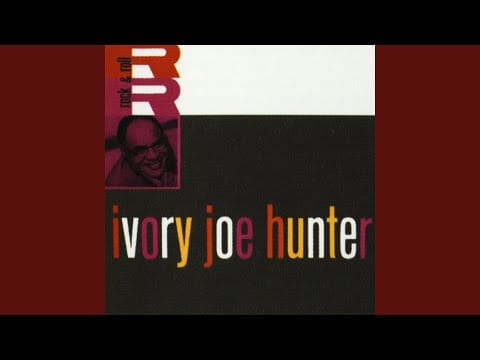 Ivory Joe Hunter And His Ivorytones — I Want Somebody