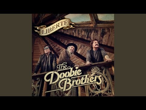 The Doobie Brothers — Oh Mexico