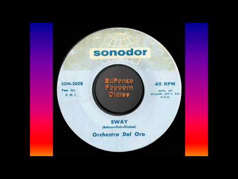 Orchestra Del Oro — Sway   Orchestra Del Oro