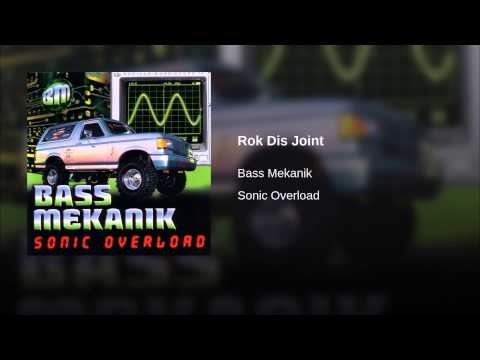Bass Mekanik — Rok Dis Joint