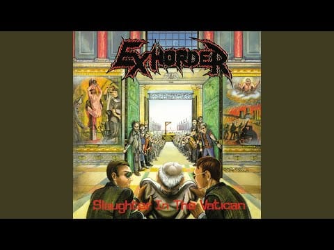 Exhorder — Slaughter in the Vatican