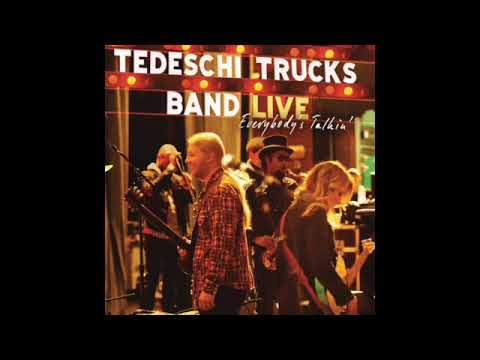 Tedeschi Trucks Band — Tedeschi Trucks Band – Everybody's Talkin'.