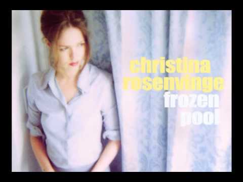 Christina Rosenvinge — Christina Rosenvinge - Frozen Pool