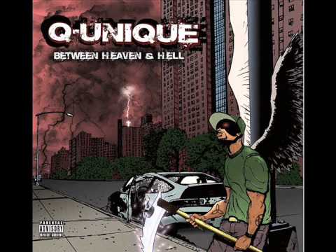 Q-Unique — Q Unique - Between Heaven And Hell feat Psycho Realm