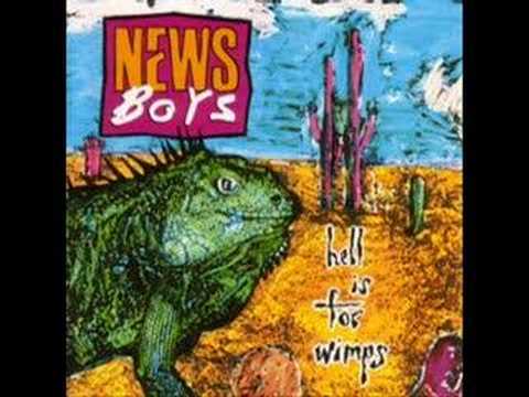 Newsboys — Newsboys - Hell is for Wimps - In the End