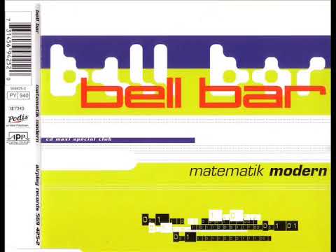 Bell Bar — BELL BAR - Matematik Modern (DJ LE PUNK Mix)