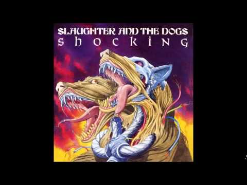 Slaughter And The Dogs — slaughter and the dogs "angels of the night" shocking-1991