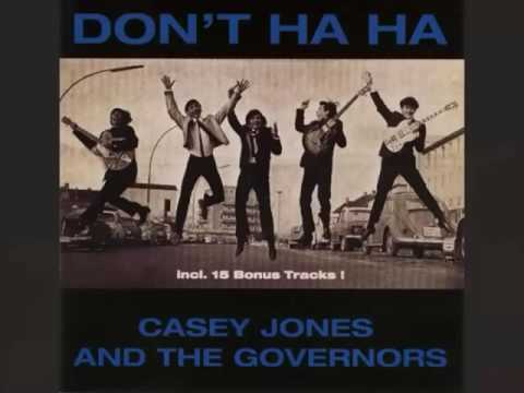 Casey Jones & The Governors — Casey Jones and the Governors ‎– Don't Ha Ha (1964)