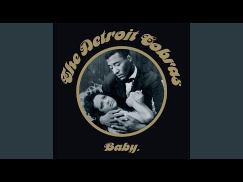The Detroit Cobras — Cha Cha Twist