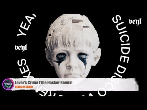 Years of Denial — Years Of Denial - Lover's Crime (The Hacker Remix) [Veyl]