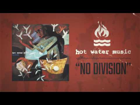 Hot Water Music — Hot Water Music - No Division