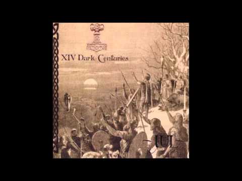 XIV Dark Centuries — XIV Dark Centuries - Jul [Full EP]