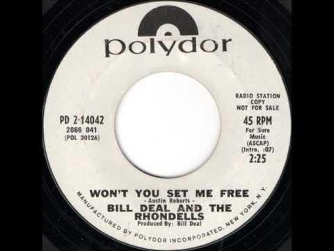 Bill Deal & the Rondells — Bill Deal And The Rhondells - Won't You Set Me Free