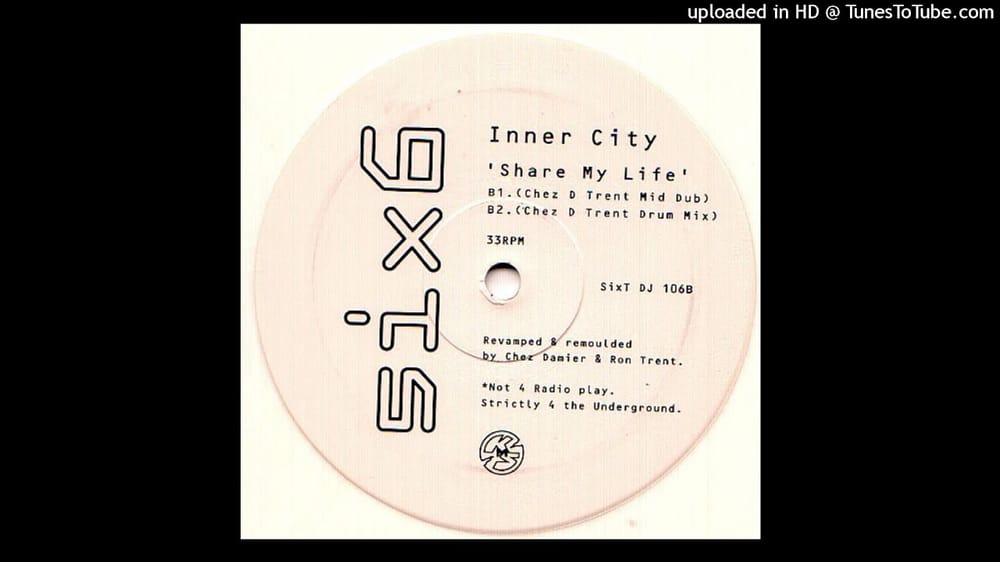 Inner City — Inner City ‎| Share My Life (Chez D Trent Mid Dub