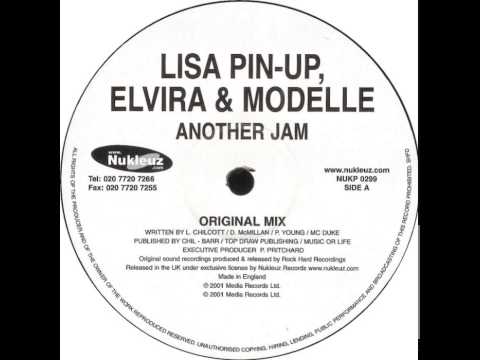 Lisa Pin-Up — Lisa Pin-Up, Elvira And Modelle - Another Jam (Original Mix)