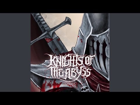 Knights Of The Abyss — Zodiac