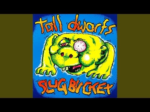 Tall Dwarfs — The Brain That Wouldn't Die