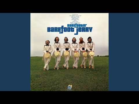 Barefoot Jerry — Headin' for the Hills