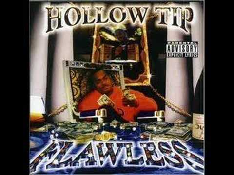 Hollow Tip — Flawless - Hollow Tip