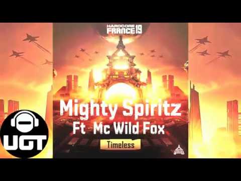 Mighty Spiritz — Mighty Spiritz Feat. MC Wild Fox -Timeless