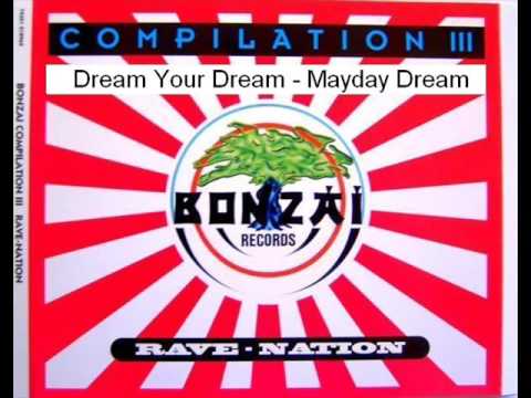 Dream Your Dream — Dream Your Dream - Mayday Dream