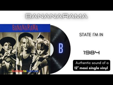 Bananarama — Bananarama - State I'm In [12'' maxi single]