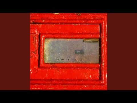 The Fireman — Fluid